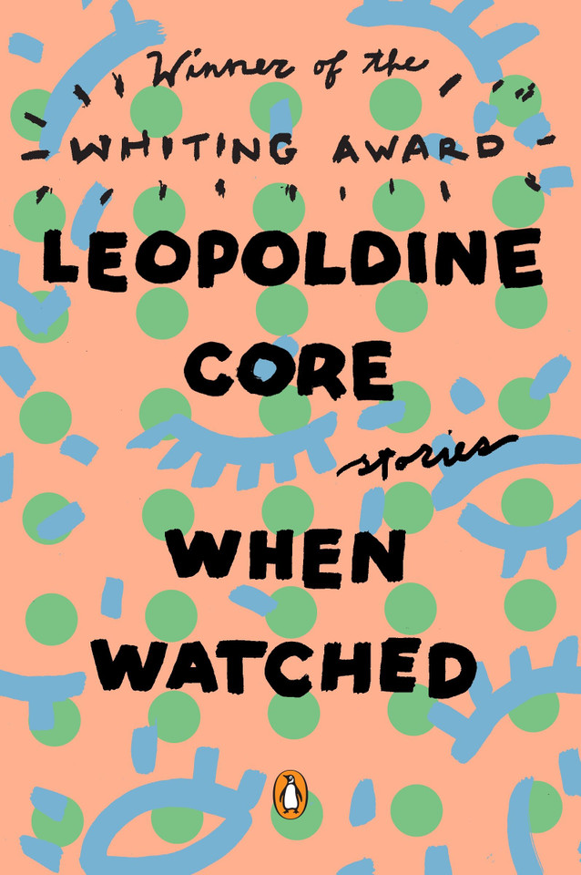 When Watched: Stories book cover by Leopoldine Core