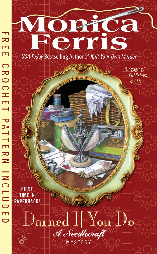 Darned if You Do (A Needlecraft Mystery) book cover by Monica Ferris