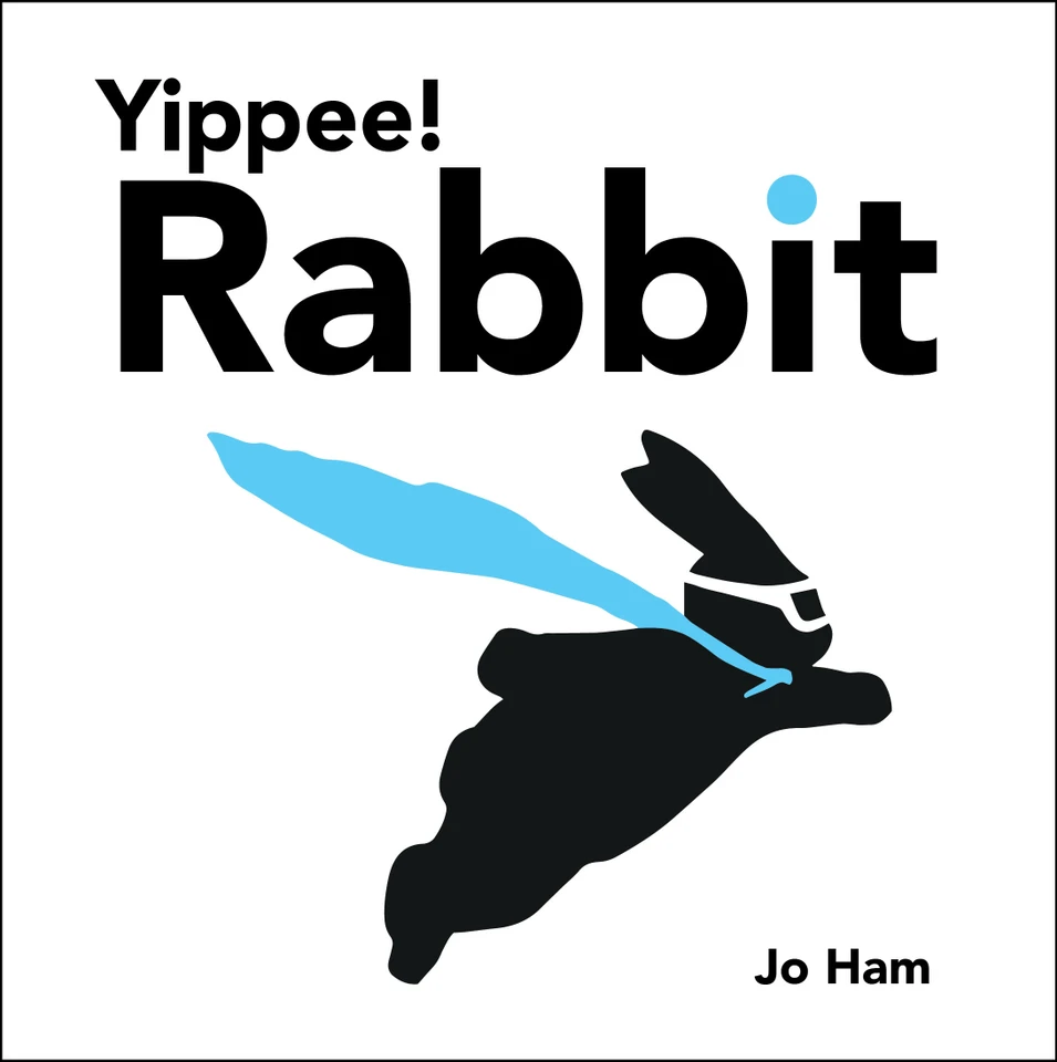 Yippee! Rabbit (Jo Ham's Rabbit) book cover by Jo Ham