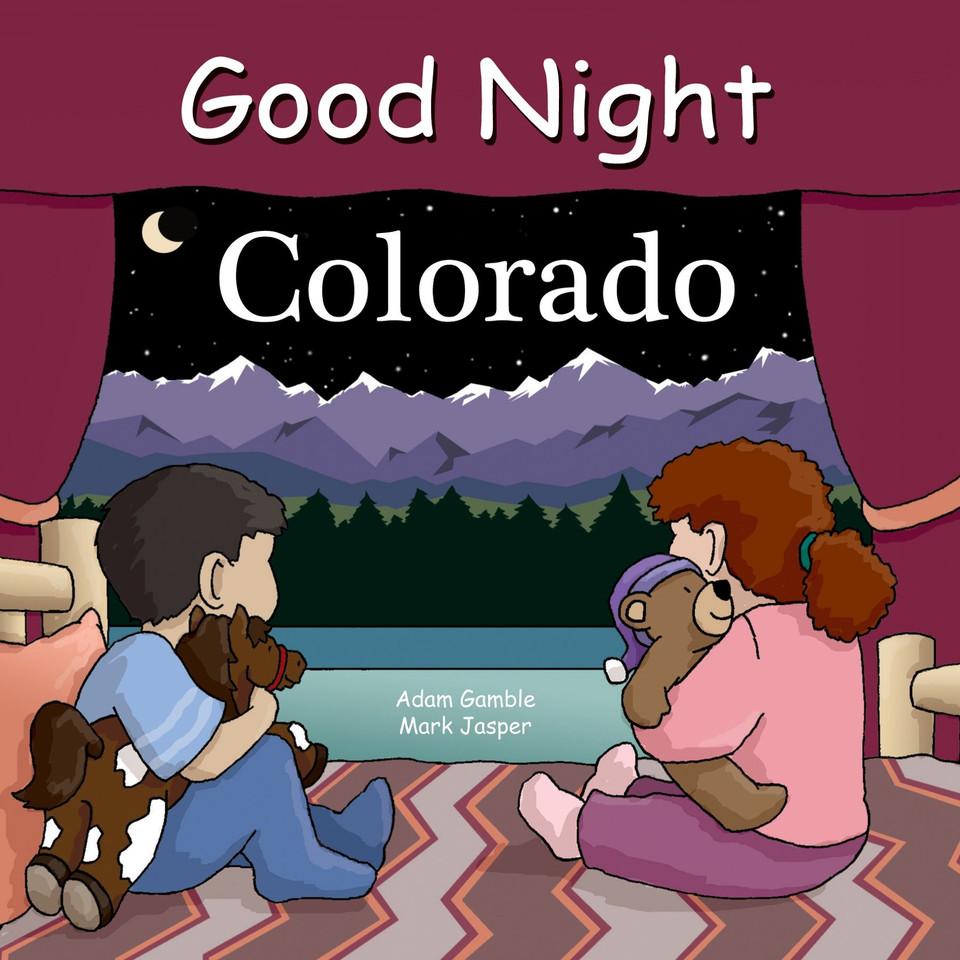 Good Night Colorado (Good Night Our World) book cover by Adam Gamble, Bill Mackey