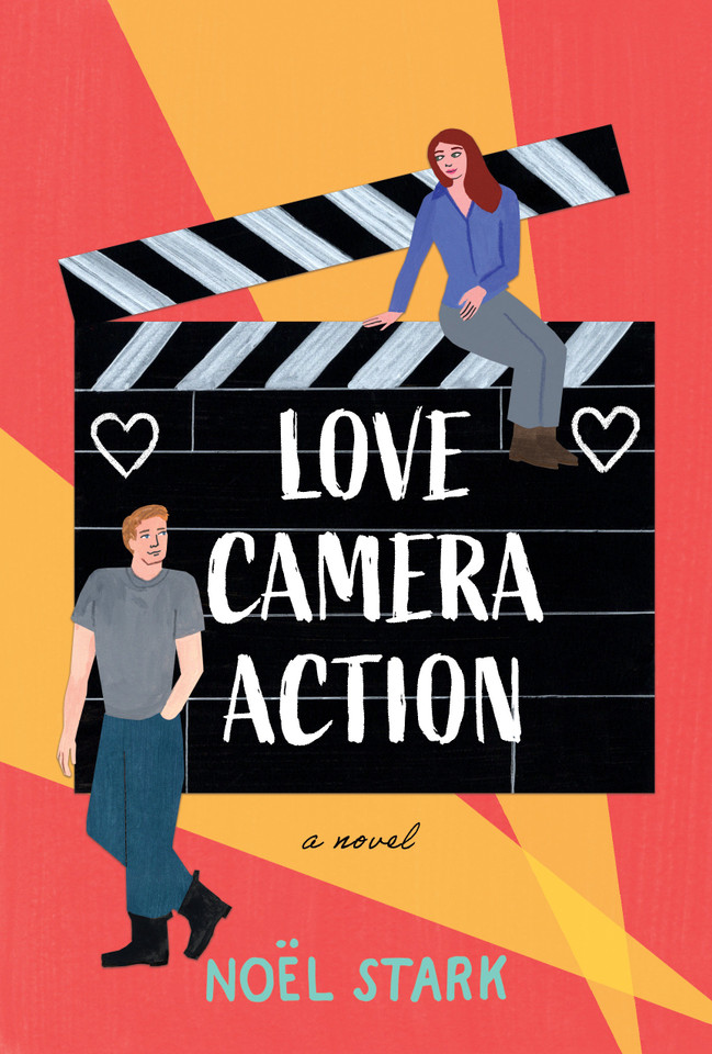 Love, Camera, Action: A Novel book cover by Noel Stark