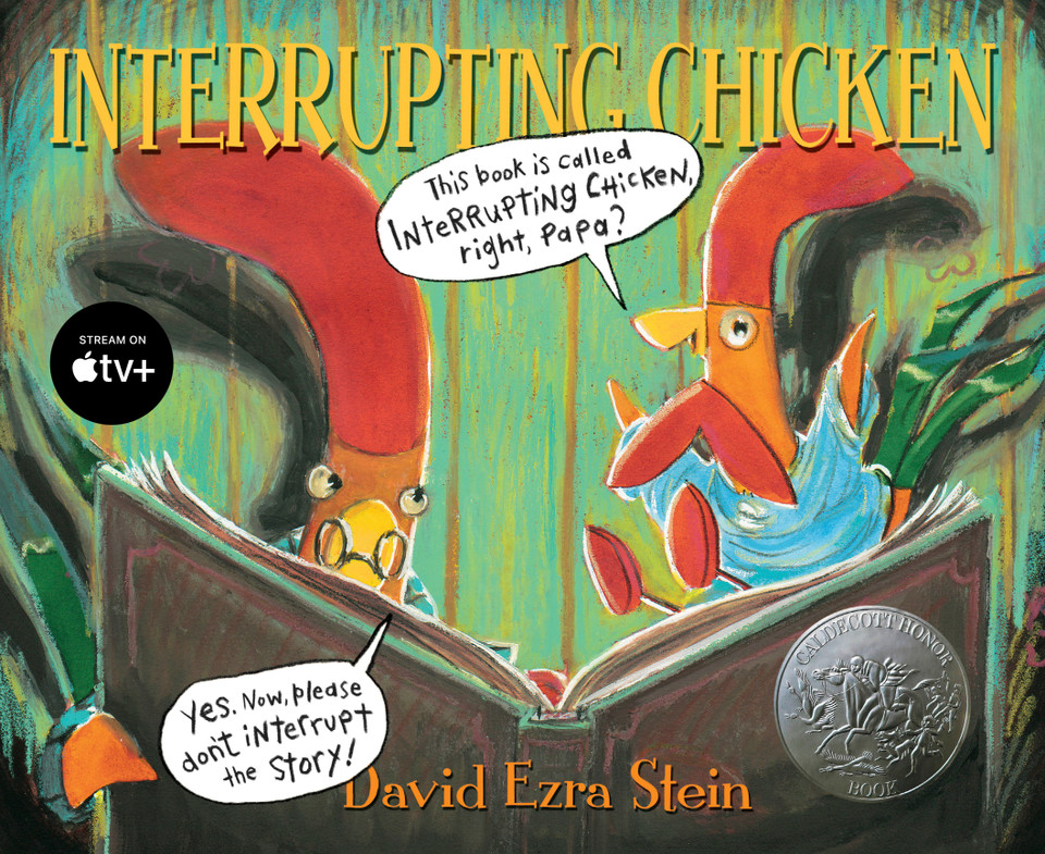 Interrupting Chicken: (Funny Read Aloud Children's Picture Book About Surprises, Fairy Tales, and Storytelling for Kids Ages 4-8) (Interrupting Chicken) book cover by David Ezra Stein