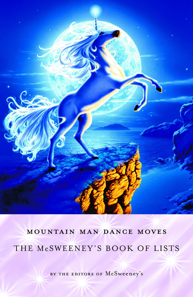 Mountain Man Dance Moves: The McSweeney's Book of Lists book cover by McSweeney's