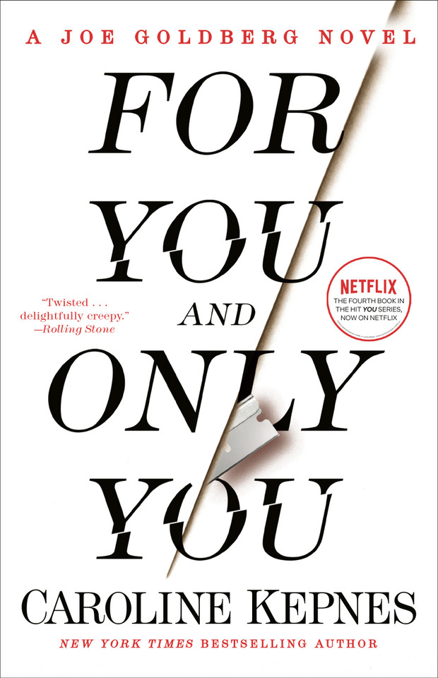 For You and Only You: A Joe Goldberg Novel (You) book cover by Caroline Kepnes