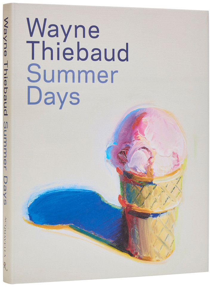 Wayne Thiebaud: Summer Days book cover by Steven A. Nash, Mary Okin