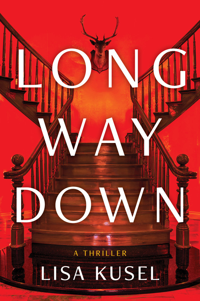 Long Way Down: A Thriller book cover by Lisa Kusel