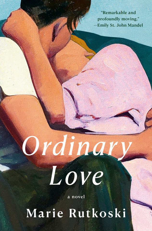 Ordinary Love: A Novel book cover by Marie Rutkoski