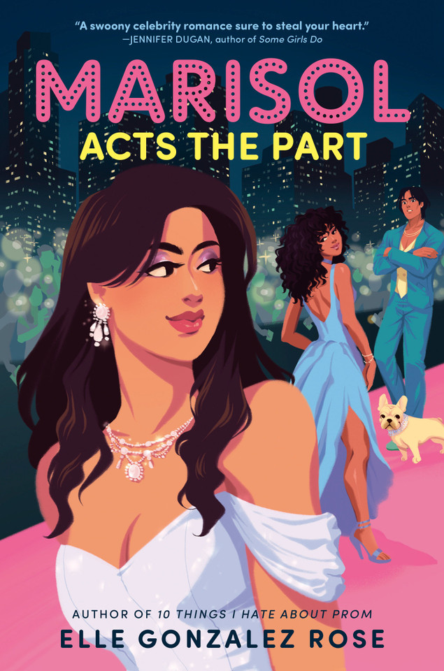 Marisol Acts the Part book cover by Elle Gonzalez Rose