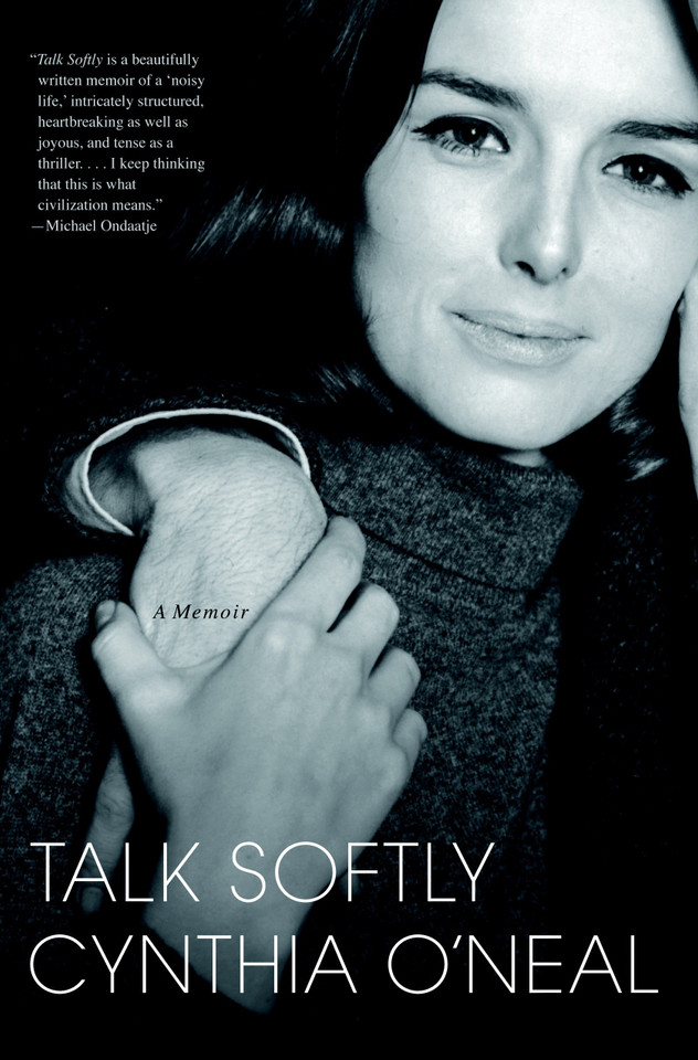Talk Softly: A Memoir book cover by Cynthia O'Neal