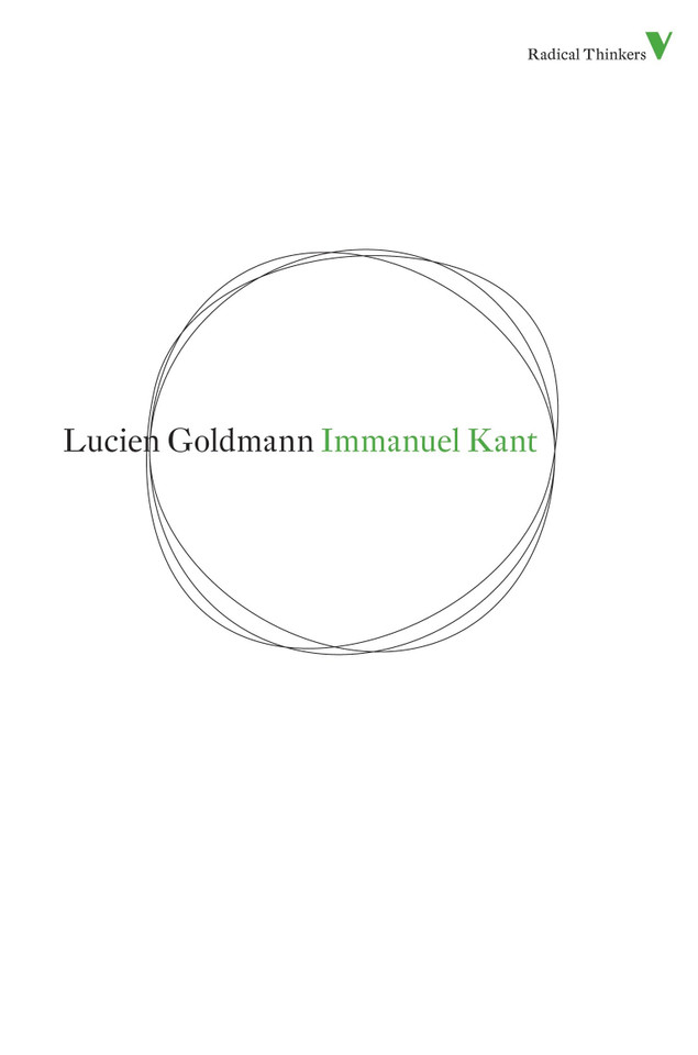 Immanuel Kant (Radical Thinkers) book cover by Lucien Goldmann