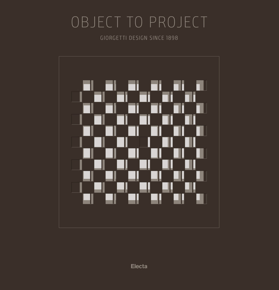 Object to Project: Giorgetti's Design since 1898 book cover by 
