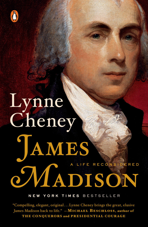 James Madison: A Life Reconsidered book cover by Lynne Cheney
