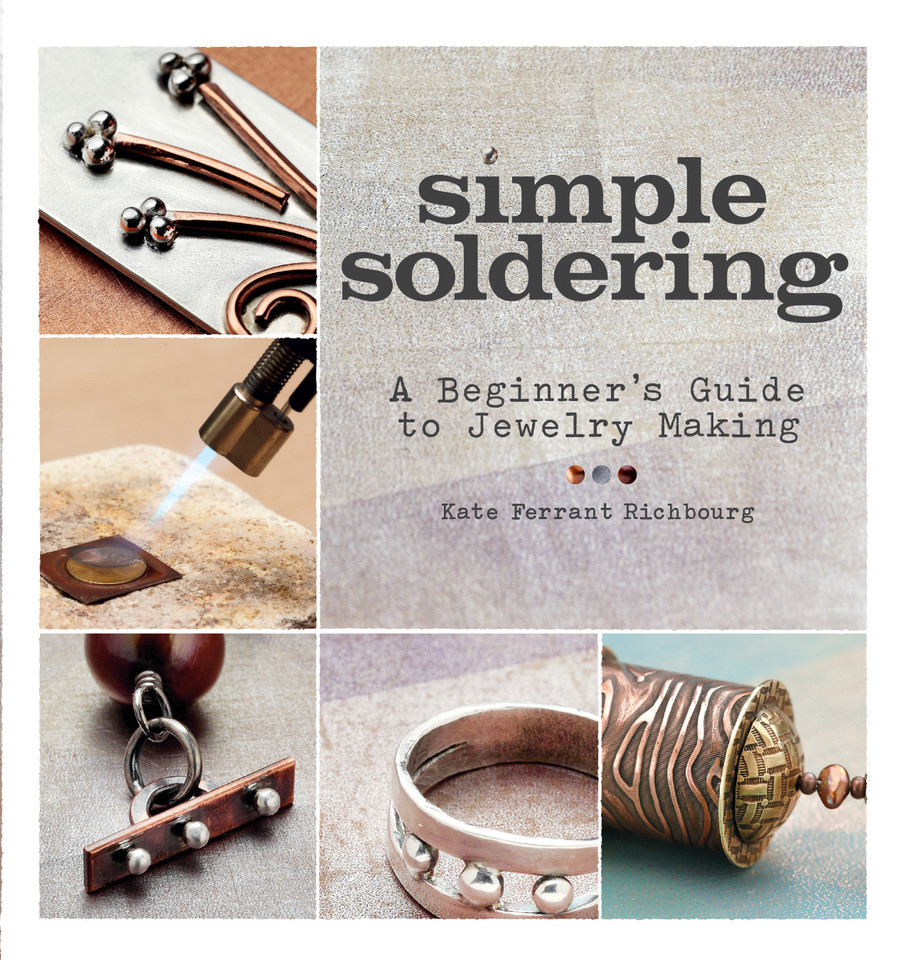 Simple Soldering: A Beginner's Guide to Jewelry Making book cover by Kate Ferrant Richbourg
