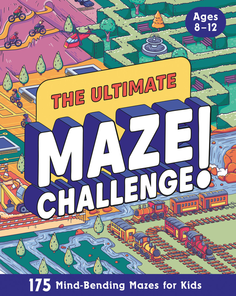 The Ultimate Maze Challenge!: 175 Mind-Bending Mazes for Kids (Hours of Fun, Screen-Free Activities) book cover by Zeitgeist