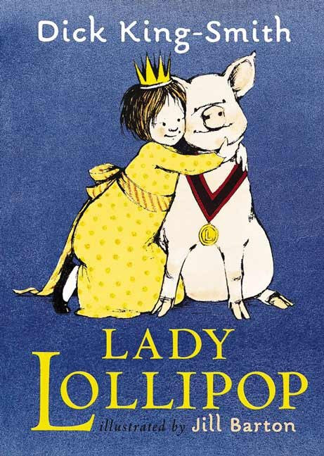 Lady Lollipop book cover by Dick King-Smith