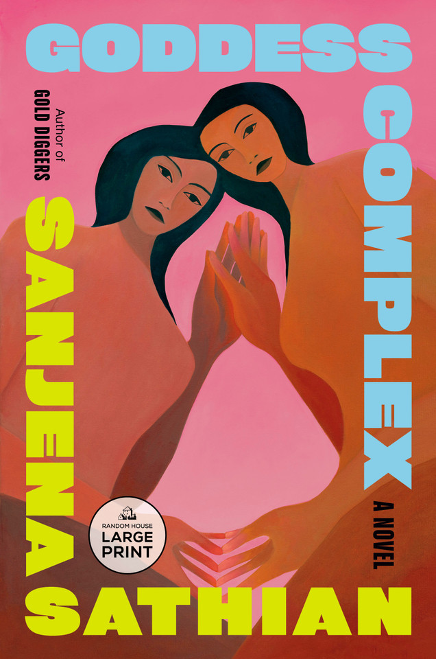 Goddess Complex: A Novel book cover by Sanjena Sathian