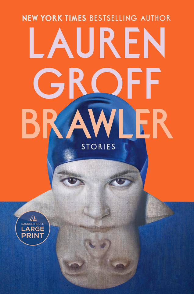 Brawler: Stories book cover by Lauren Groff