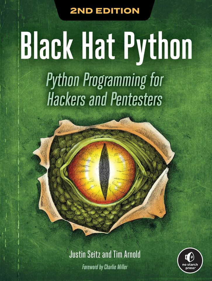 Black Hat Python, 2nd Edition: Python Programming for Hackers and Pentesters book cover by Justin Seitz, Tim Arnold