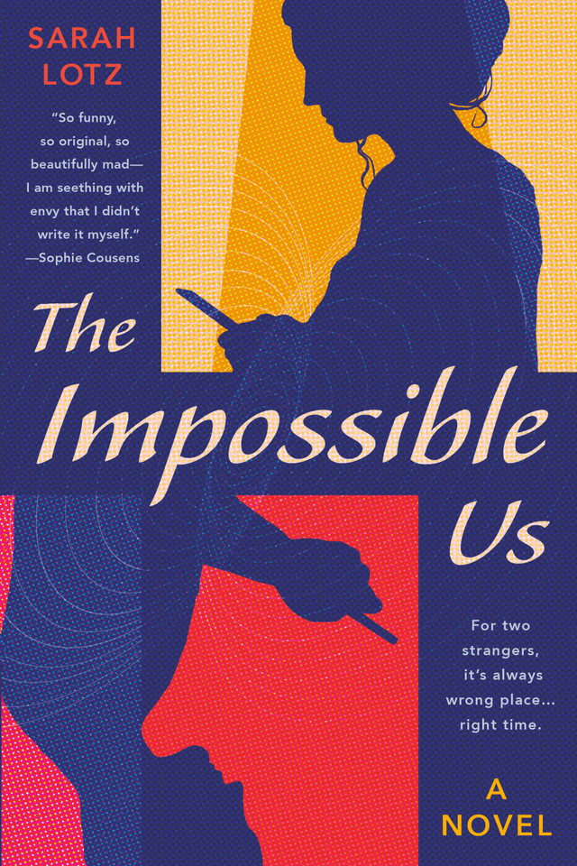 The Impossible Us book cover by Sarah Lotz