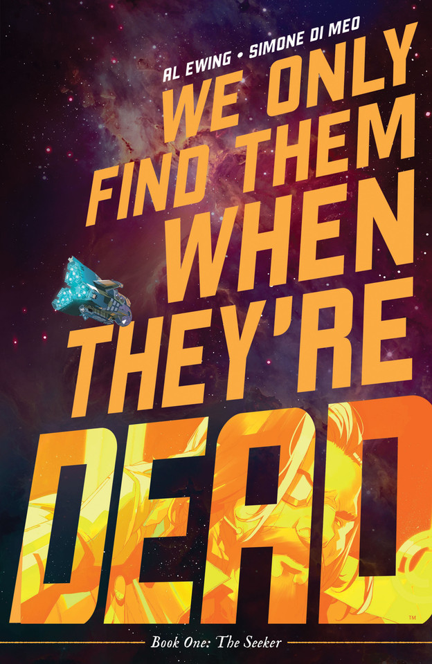 We Only Find Them When They're Dead Vol. 1 (We Only Find Them When They're Dead) book cover by Al Ewing