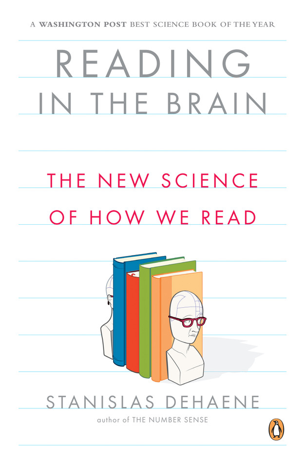 Reading in the Brain: The New Science of How We Read book cover by Stanislas Dehaene