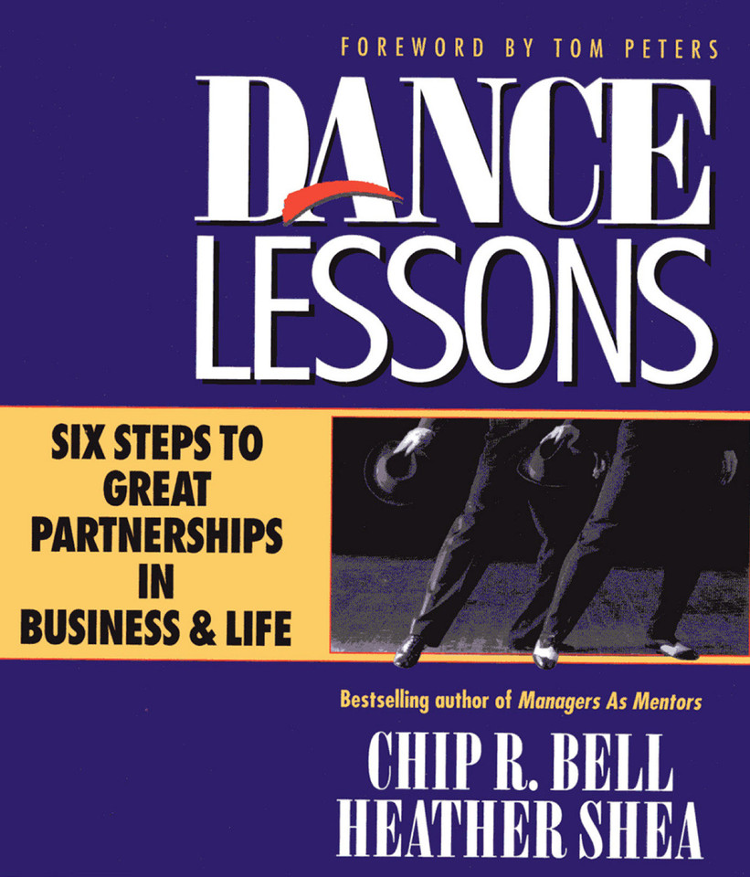 Dance Lessons: Six Steps to Great Partnership in Business and Life book cover by Chip R. Bell, Heather Shea