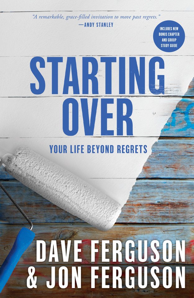 Starting Over: Your Life Beyond Regrets book cover by Dave Ferguson, Jon Ferguson