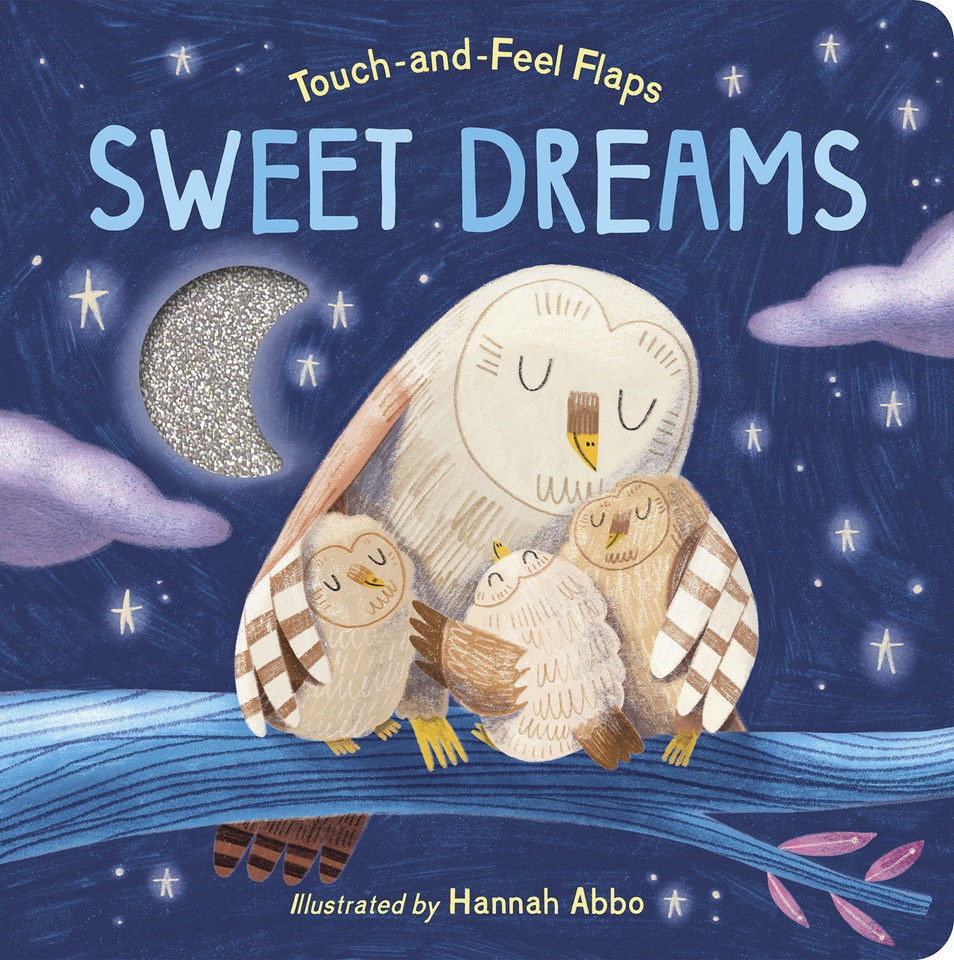 Sweet Dreams: Touch-and-Feel Flaps book cover by Becky Davies