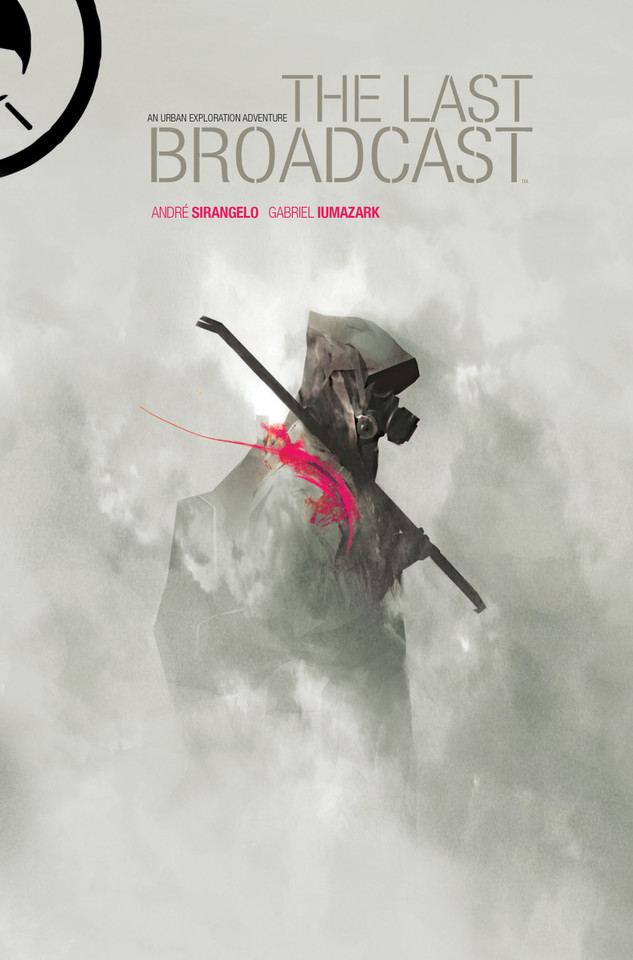 The Last Broadcast (The Last Broadcast) book cover by Andre Sirangelo