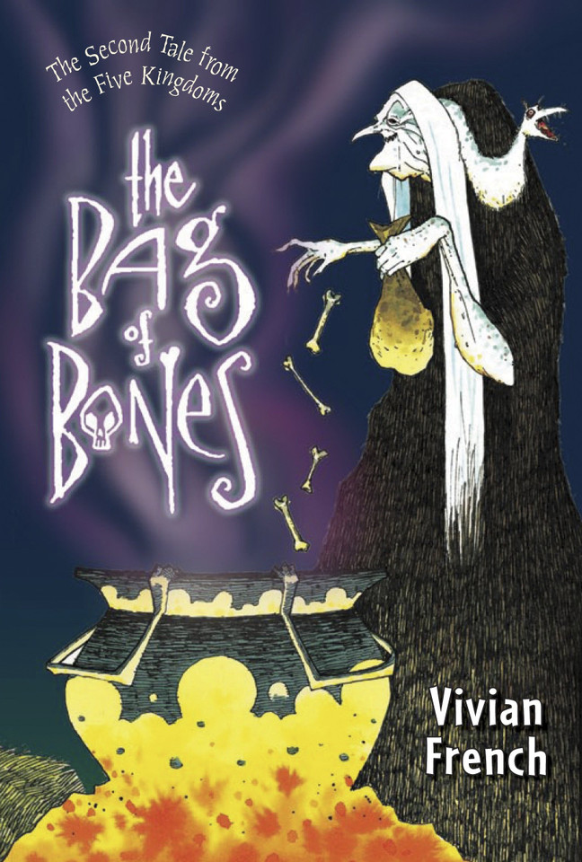 The Bag of Bones: The Second Tale from the Five Kingdoms (Tales from the Five Kingdoms) book cover by Vivian French