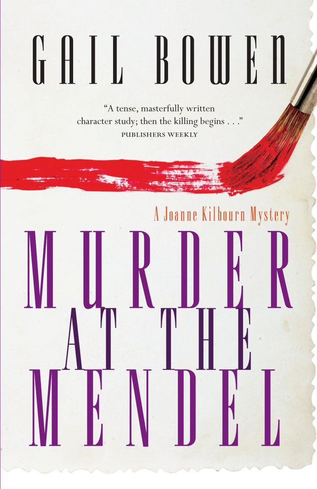 Murder at the Mendel: A Joanne Kilbourn Mystery (A Joanne Kilbourn Mystery) book cover by Gail Bowen