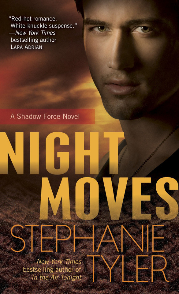 Night Moves: A Shadow Force Novel (Shadow Force) book cover by Stephanie Tyler
