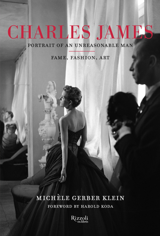 Charles James: Portrait of an Unreasonable Man: Fame, Fashion, Art book cover by Michele Gerber Klein