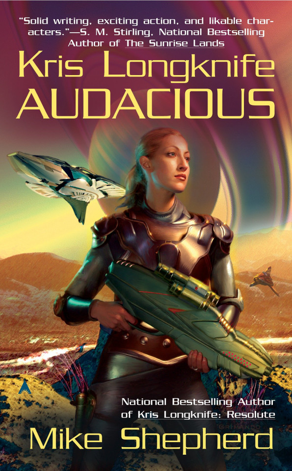 Kris Longknife: Audacious (Kris Longknife) book cover by Mike Shepherd