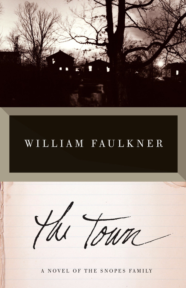 The Town (Vintage International) book cover by William Faulkner
