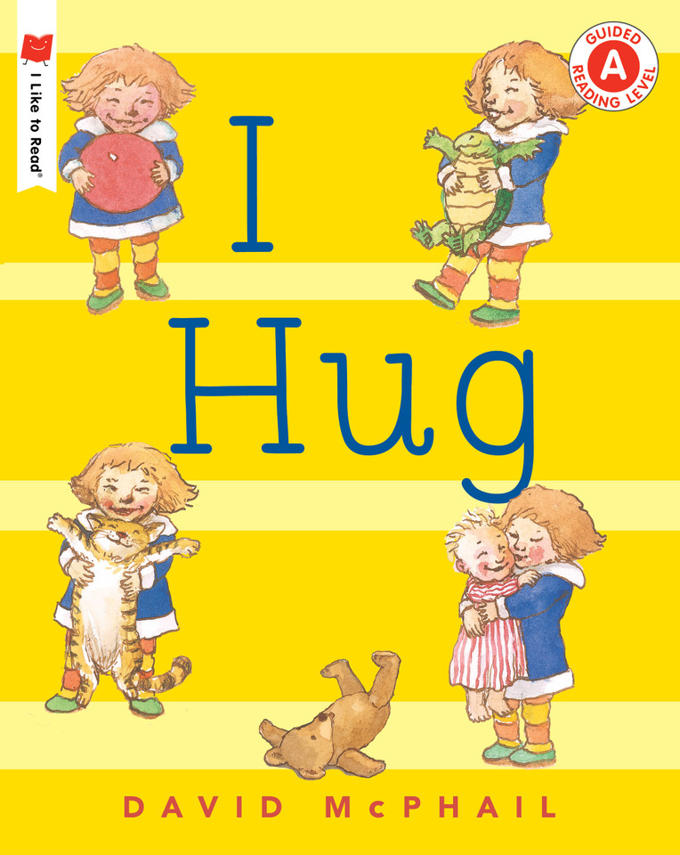 I Hug (I Like to Read) book cover by David McPhail