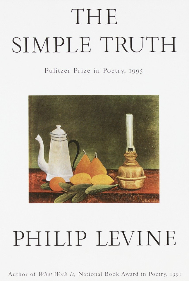 The Simple Truth: Poems (Pulitzer Prize Winner) book cover by Philip Levine