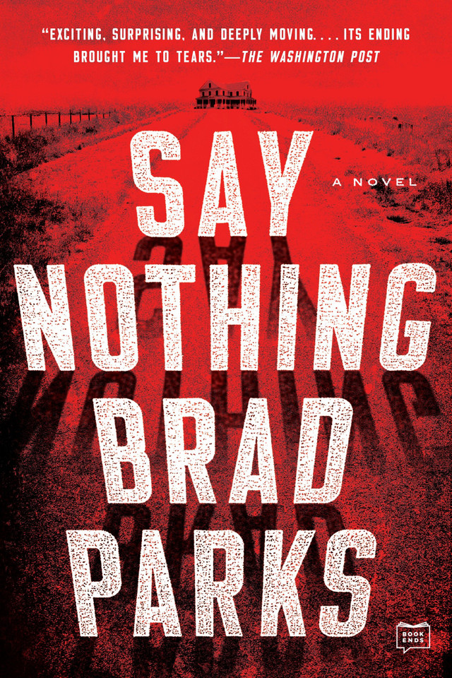 Say Nothing: A Novel book cover by Brad Parks