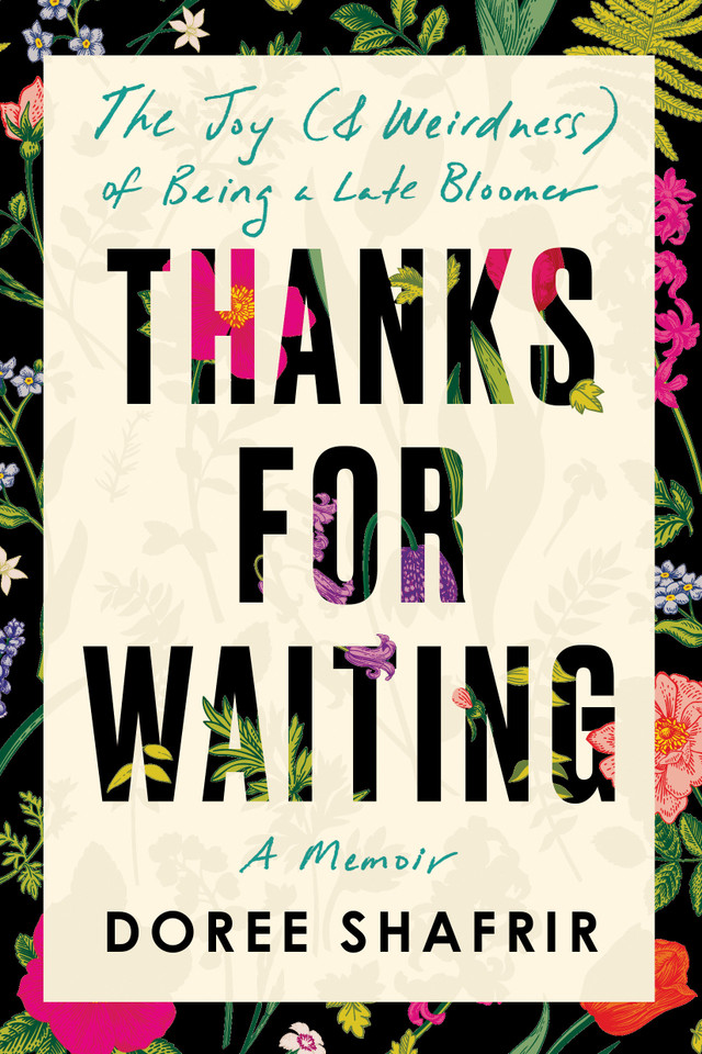 Thanks for Waiting: The Joy (& Weirdness) of Being a Late Bloomer book cover by Doree Shafrir