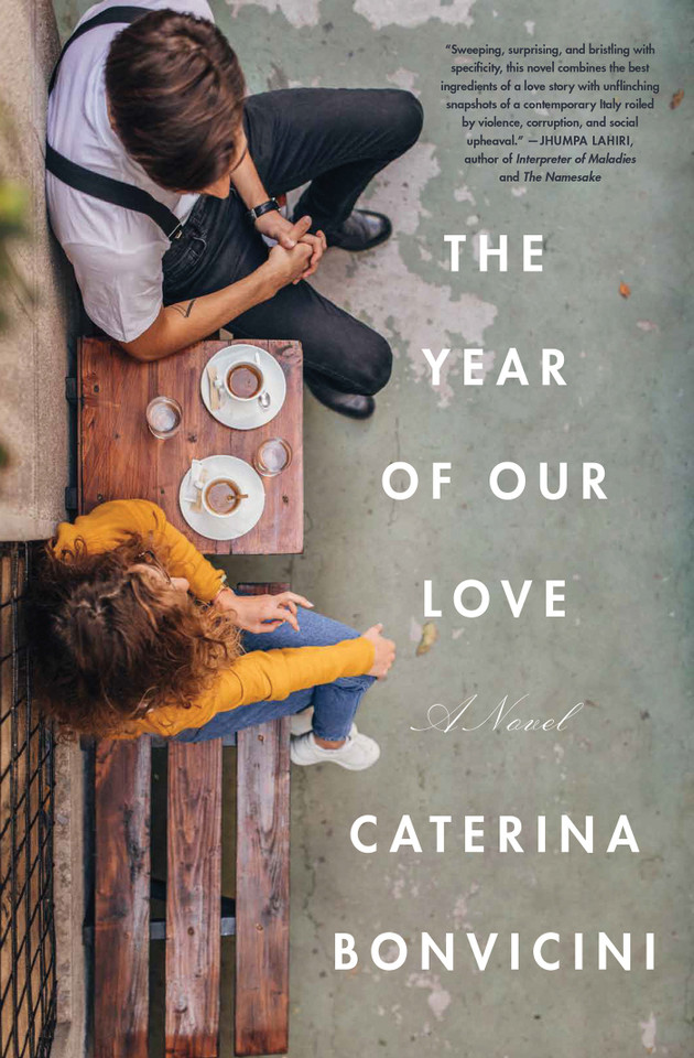 The Year of Our Love: A Novel book cover by Caterina Bonvicini
