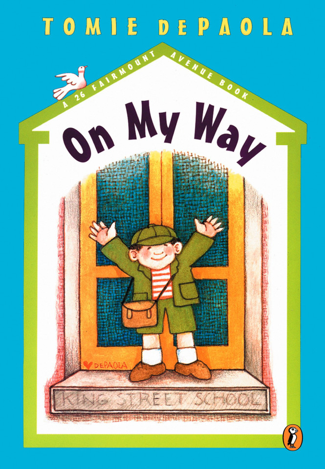 On My Way (26 Fairmount Avenue) book cover by Tomie dePaola