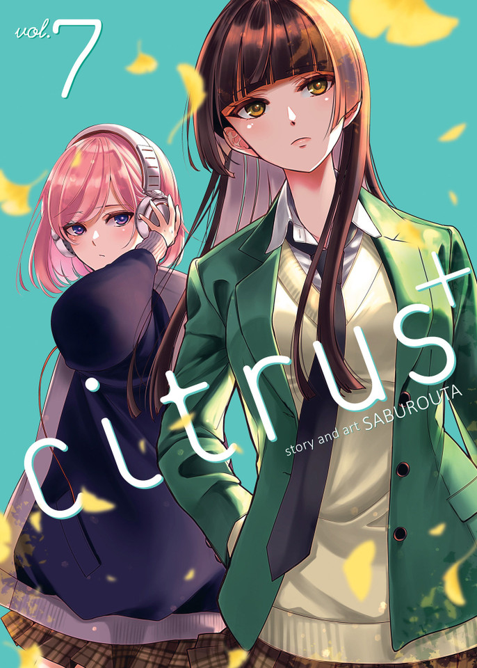 Citrus Plus Vol. 7 (Citrus+) book cover by Saburouta