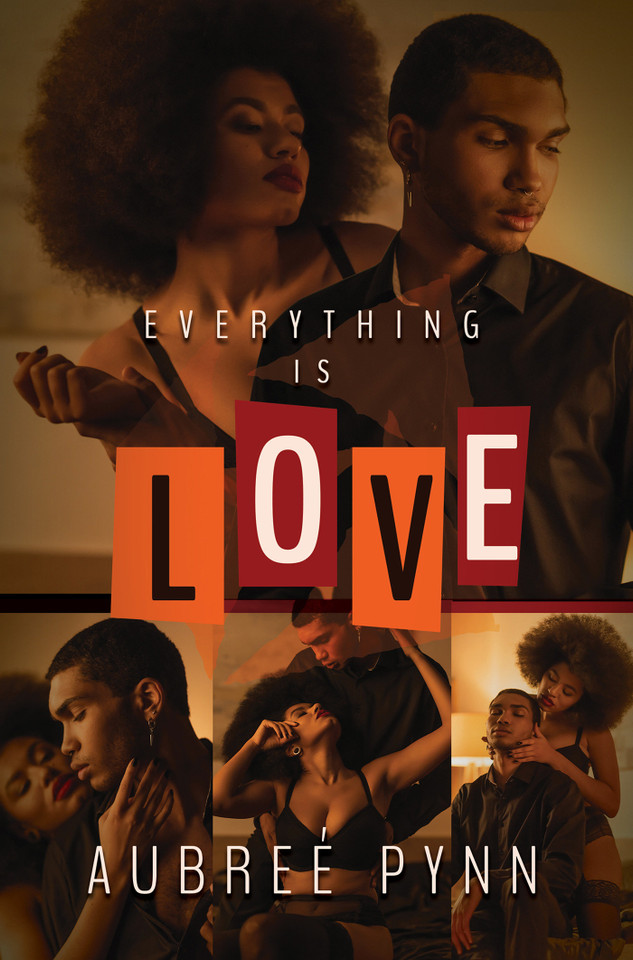 Everything is Love book cover by Aubreé Pynn