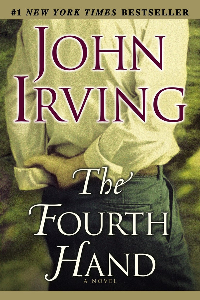 The Fourth Hand: A Novel book cover by John Irving