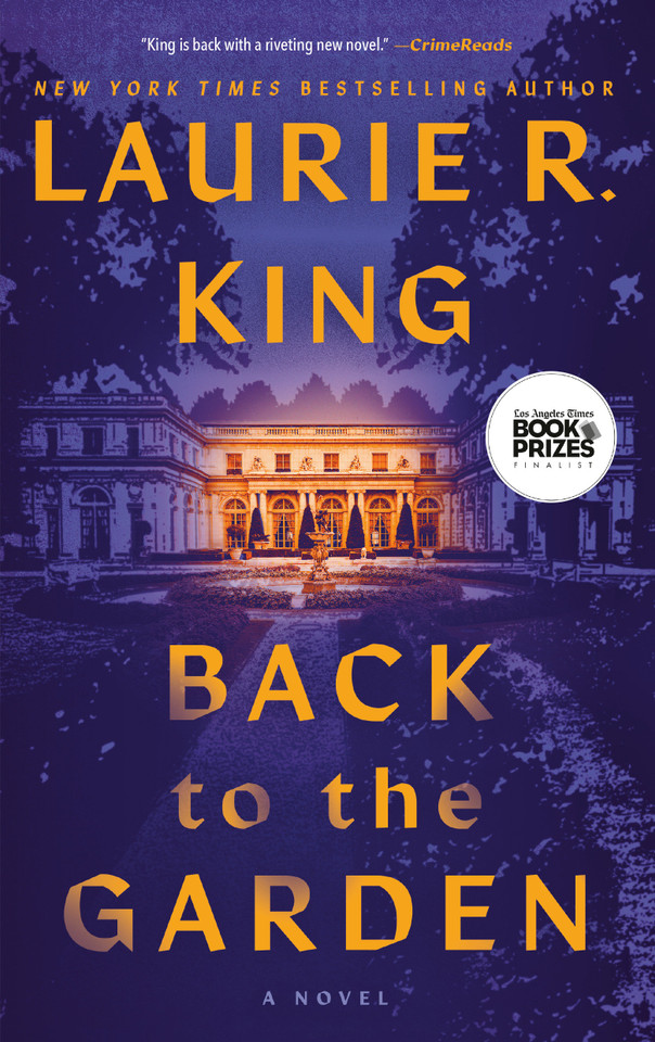 Back to the Garden: A Novel (Raquel Laing) book cover by Laurie R. King