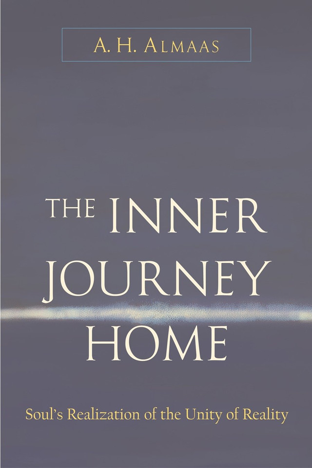 The Inner Journey Home: Soul's Realization of the Unity of Reality book cover by A. H. Almaas