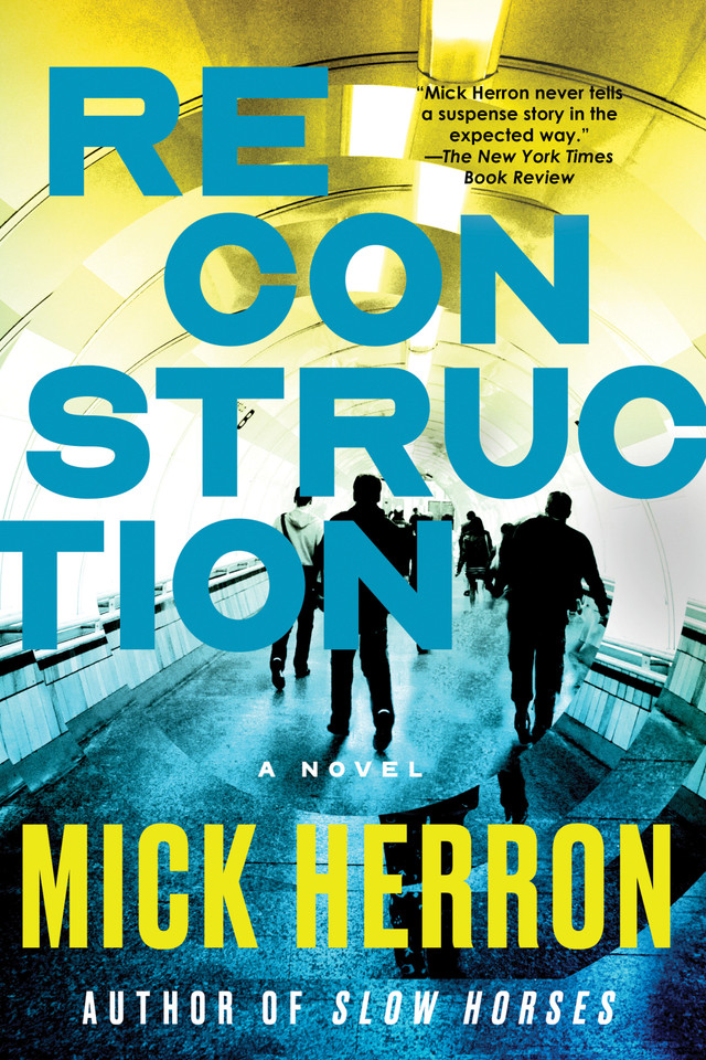 Reconstruction book cover by Mick Herron