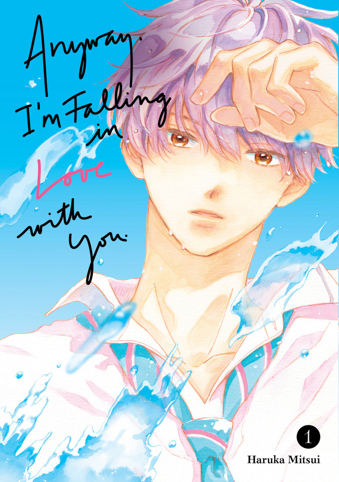 Anyway, I'm Falling In Love With You. 1 (Anyway, I'm Falling In Love With You.) book cover by Haruka Mitsui