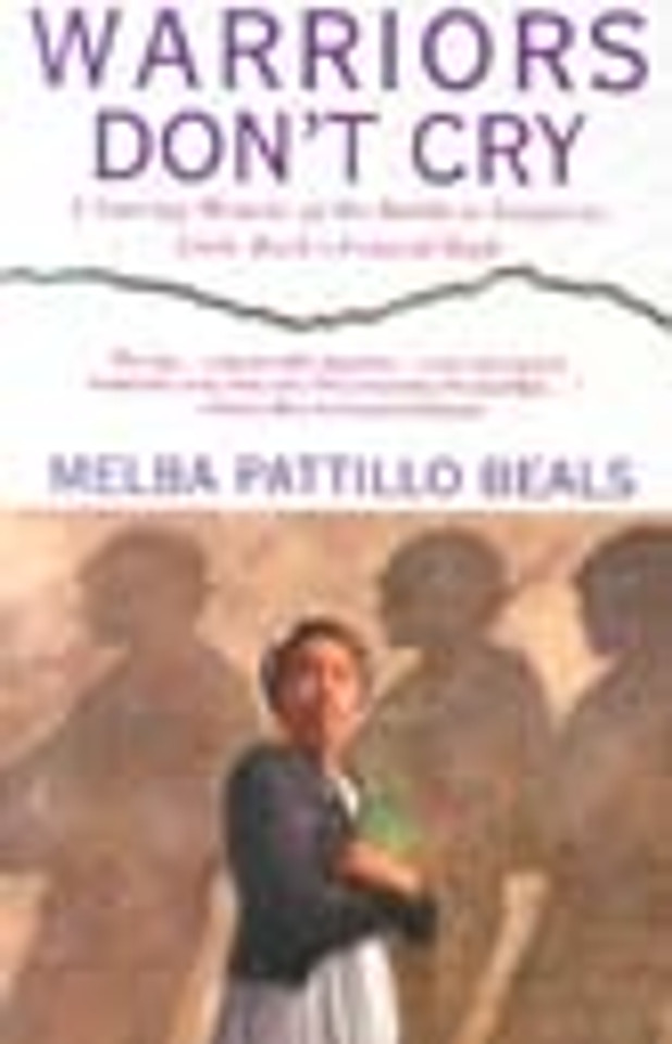 Warriors Don't Cry: A Searing Memoir of the Battle to Integrate Little Rock's Central High Cover