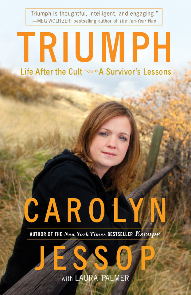 Triumph: Life After the Cult--A Survivor's Lessons book cover by Carolyn Jessop, Laura Palmer